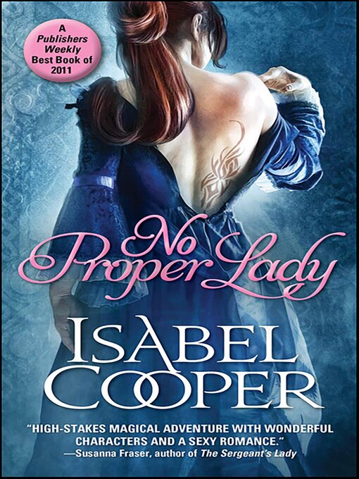 Title details for No Proper Lady by Isabel Cooper - Available